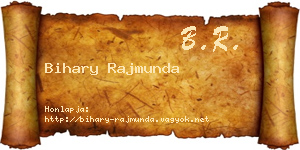 Bihary Rajmunda névjegykártya